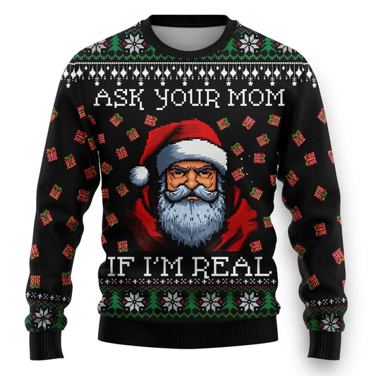 Ask Your Mom Sweater